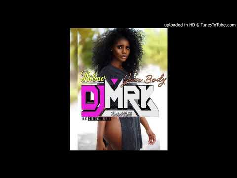 DJ M.R.K x Bibao- Your Body [Tropical 2k18]