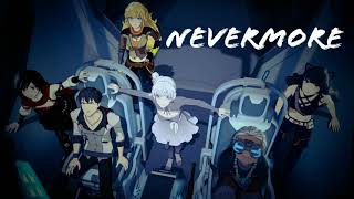 Nevermore - Jeff & Casey Lee Williams feat. Adrienne Cowan [ RWBY Volume 6 OST ]
