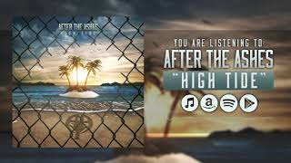 After the Ashes - High Tide