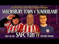 Shrewsbury v Sunderland Live Stream