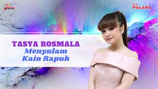 Download lagu Tasya Rosmala - Menyulam Kain Rapuh mp3 Download lagu Tasya Rosmala - Menyulam Kain Rapuh mp3