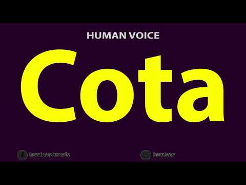 How to Pronounce Cota