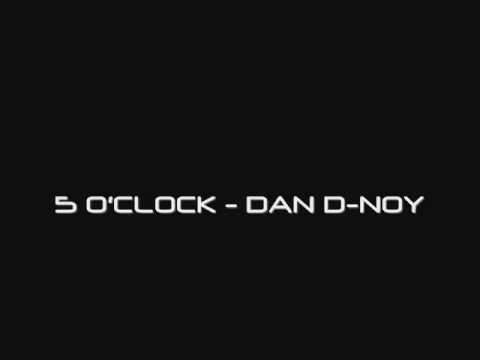 Dan Desnoyer - 5 O'Clock (Summer Session 2011)