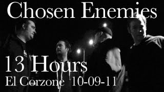 Chosen Enemies13 Hours