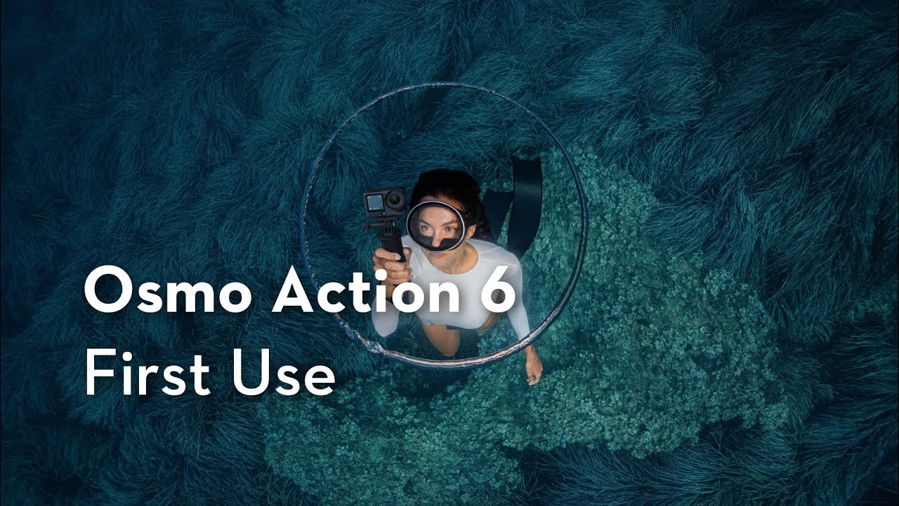 Osmo Action 6｜First Use