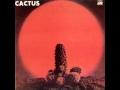 Cactus - My Lady From South of Detroit (1970)