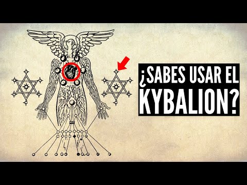 Cómo Utilizar el KYBALIÓN para Alterar la Realidad con tu MENTE | Alquimia Mental Hermética
