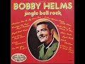 Bobby Helms - Jingle Bell Rock (2023 Remastered)