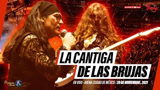 La Cantiga de las Brujas - Mägo de Oz (Live Arena CDMX 20/11/21 Al Abordaje Tour 2021-22