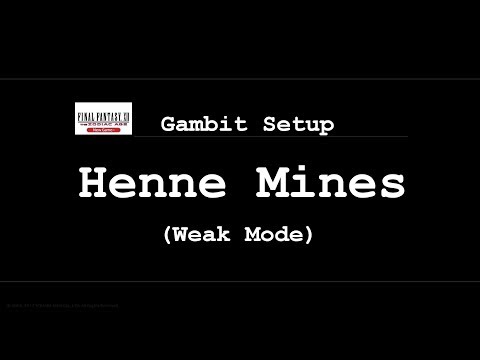 Gambit Setup Henne Mines (Weak Mode)