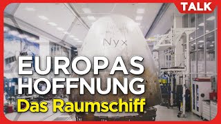 Europe’s Crew Capsule? The Exploration Company über Nyx, ESA & SpaceX-Druck | Interview