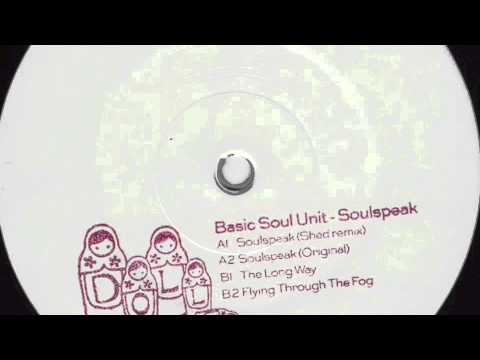 Basic Soul Unit-Flying Through The Fog