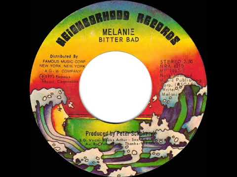 1973 HITS ARCHIVE: Bitter Bad - Melanie (stereo 45)