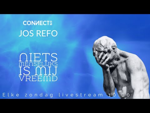 Jos Refo | Niets menselijks is mij vreemd | 25 juli 2021