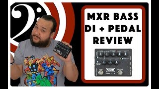 Video thumbnail for MXR Bass DI+ (M-80) Review by Hero Bass