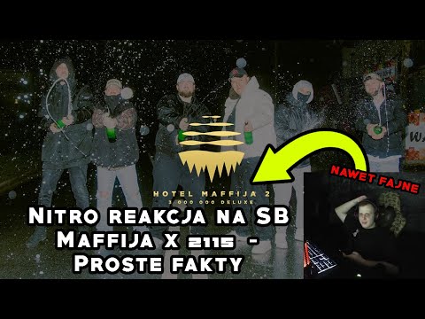 Nitro słucha SB Maffija x 2115 - Proste fakty