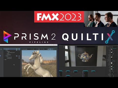 [FMX 2023] Prism 2 updates and QuiltiX (MaterialX Editor)