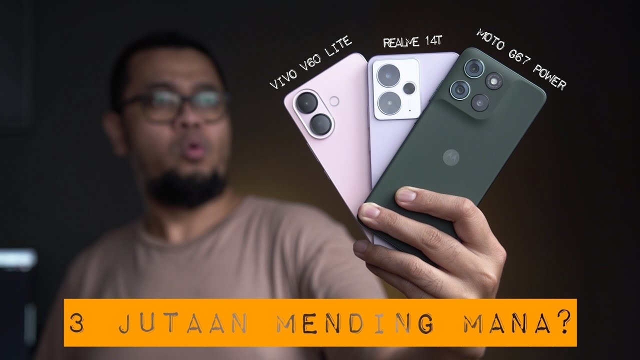Duel 3 Jutaan, Sekenceng Apa moto g67 POWER 5G? vs realme 14T vs vivo V60 Lite