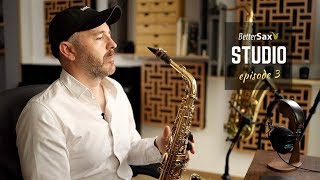 Easy Fixes for Common Saxophone Playing Problems | BetterSax Studio Episode 3