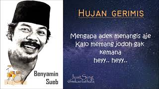 Download lagu Hujan Gerimis - Benyamin Sueb (With Lyrics) mp3 Download lagu Hujan Gerimis - Benyamin Sueb (With Lyrics) mp3