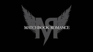 I Wish You Were Here - Matchbook Romance