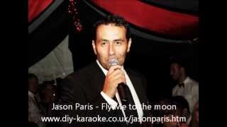 Fly me to the moon - Jason Paris