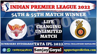 Sunrisers Hyderabad vs Royal Challengers Bangalore 54th Match Prediction IPL 2022 SRH vs RCB DREAM11