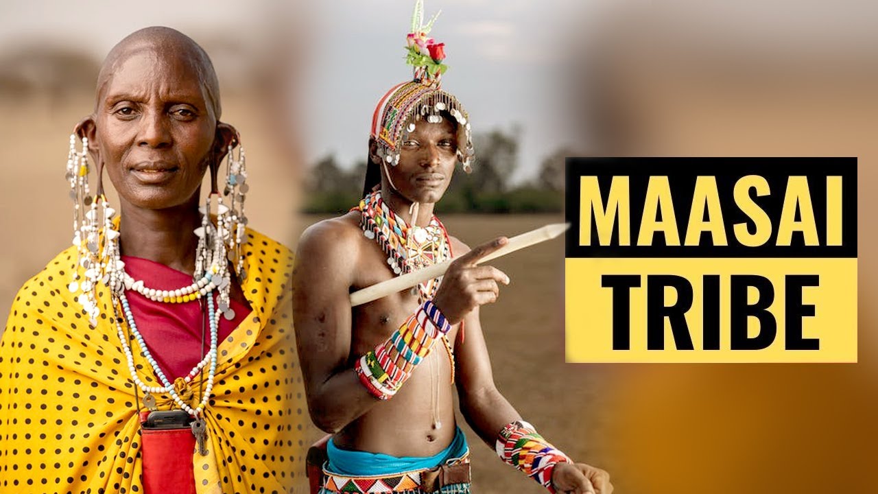 Facts of the Maasai Tribe: Top 10 Interesting Facts of the Maasai Tribe