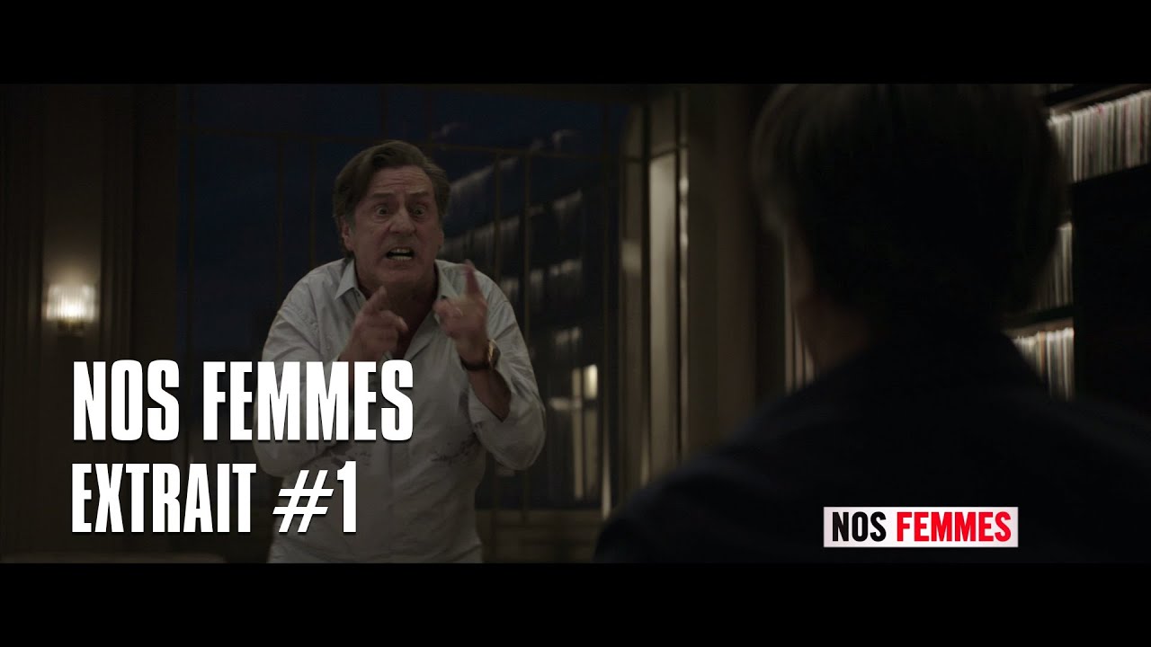 Miniature de la vidéo Daniel Auteuil pète les plombs - Extrait #1 - Nos Femmes du film Nos femmes