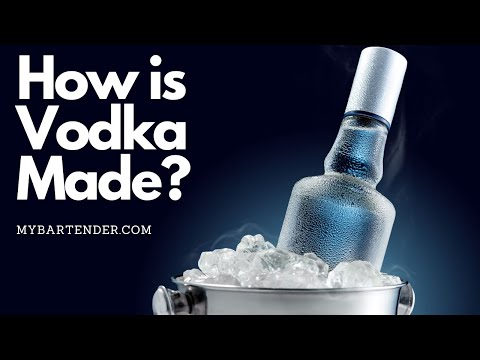 How is Vodka Made