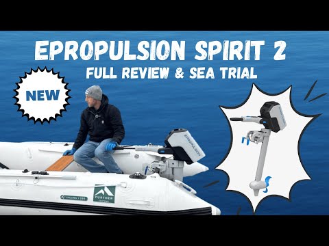 ePropulsion Spirit 2: Full Review & Sea Trial