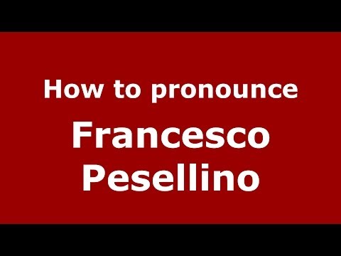 How to pronounce Francesco Pesellino (Italian/Italy) - PronounceNames.com
