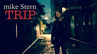 Gone by Mike Stern from Trip