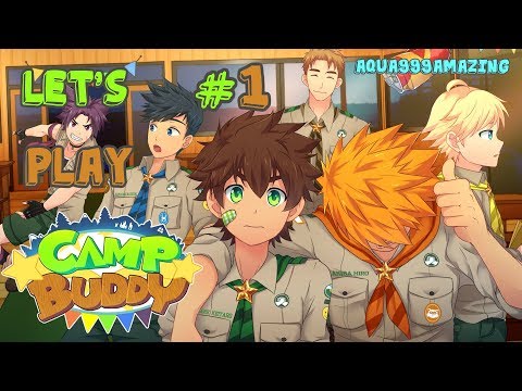 Let's Play Camp Buddy - WELCOME TO CAMP - Part 1
