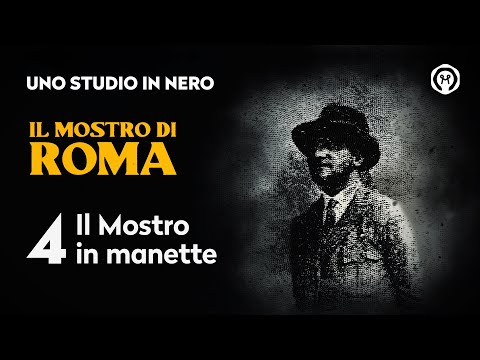 The Monster of Rome 4: "The Monster in Handcuffs"