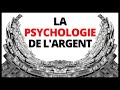 13 Leçons sur l'Argent - La Psychologie de l'Argent
