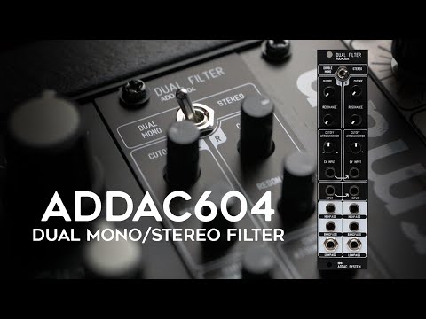 ADDAC System | ADDAC604 Dual Mono/Stereo Multimode Eurorack Filter