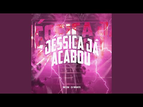 Jéssica Já Acabou