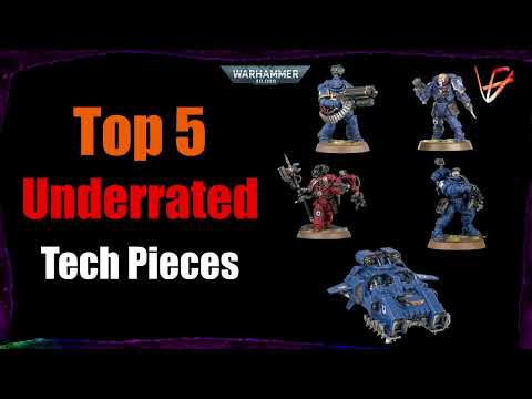 Top 5 Tech Piece Units Every Space Marine List Needs | Warhammer 40K Tactics