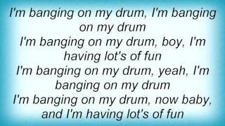 Lou Reed - Banging On My Drum Lyrics