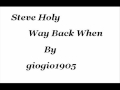 Steve Holy - Way back When 