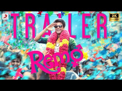 Remo Official Tamil Trailer | Sivakarthikeyan, Keerthi Suresh | Anirudh Ravichander