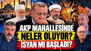 AKP MAHALLESİNDE İSYAN! NELER OLUYOR? CANLI