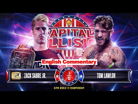 FULL MATCH! Zack Sabre Jr. vs Tom Lawlor｜NJPW WORLD TV CHAMPIONSHIP MATCH｜#njCapital  4/15/23