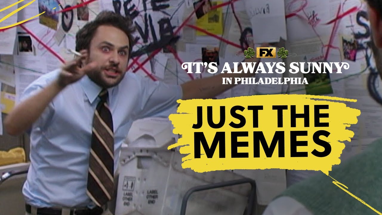The Best Always Sunny Memes | It’s Always Sunny In Philadelphia | FX
