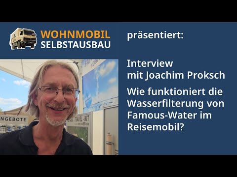 Wasserfilteranlage für das Wohnmobil von Famous-Water, Ulrich Dolde, Wohnmobil Selbstausbau