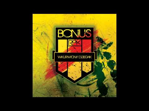 BONUS RPK FT. KOKOT - NIELEGALNY SORT RMX