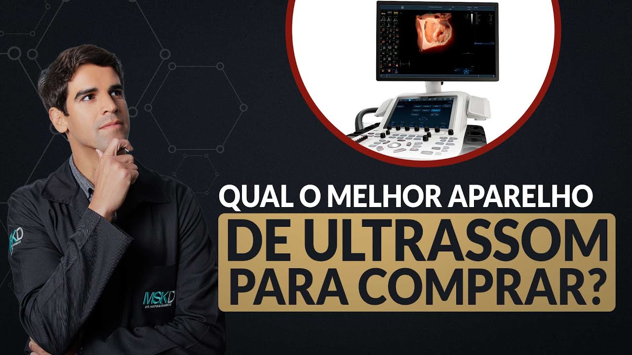 Qual o melhor aparelho de ultrassom para comprar?