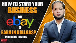 Download lagu How to Start Your Business on eBay & Earn in Dollars? (Induction Session) mp3