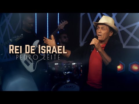 Pedro Leite - Rei de Israel